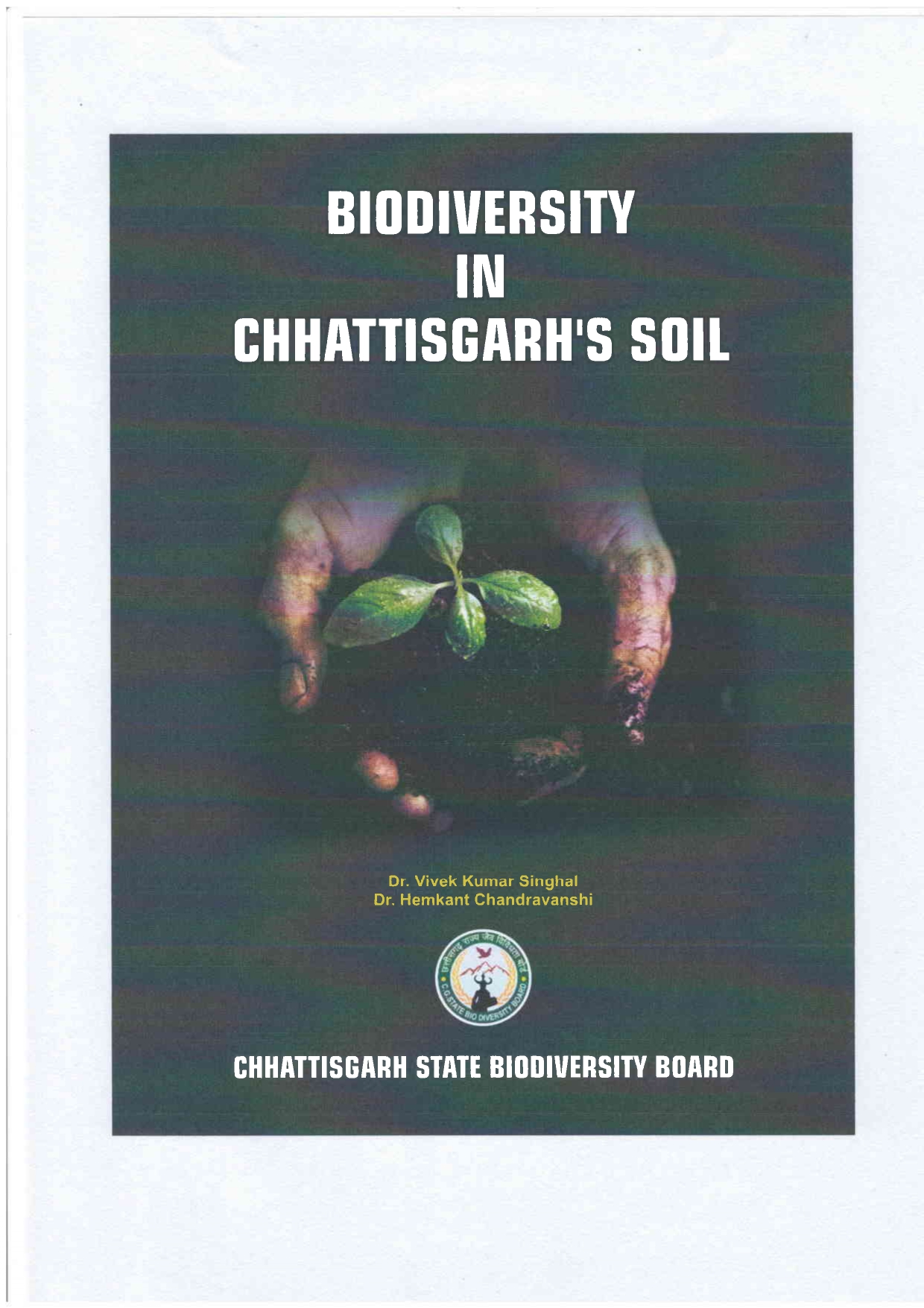 Biodiversity In Chhattisgarh Soil